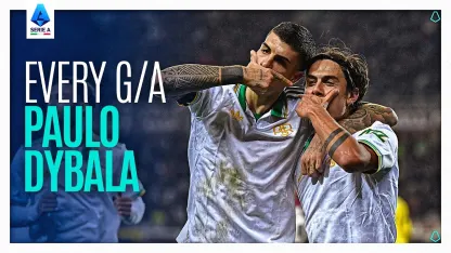 Tutti i gol e gli assist di Paulo Dybala
