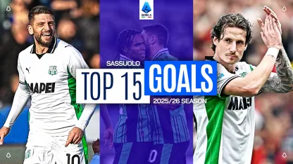 The Best Sassuolo Goals Of The Season