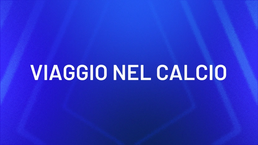 VIAGGIO_NEL_CALCIO_am8fng